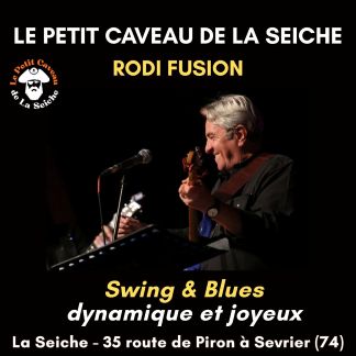 Rodi Fusion, swing et blues au Petit Caveau de La Seiche (Sevrier, Haute-Savoie)