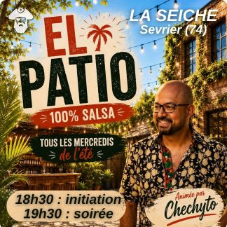 Salsa el patio avec DJ Chechyto