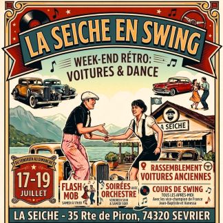 Festival Swing et rétro, rasso auto 17-19 juillet à La Seiche (Sevrier, 74)