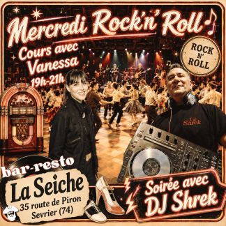 Mercredi Rock'n'roll à La Seiche avec Vanessa et DJ Shrek (Sevrier, 74)