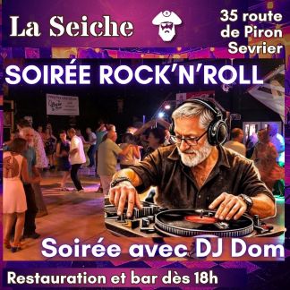 Soirée Rock'n'roll avec DJ Dom à La Seiche (Sevrier, Haute-Savoi)