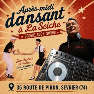 Boogie, Rock, Swing avec Jean-Baptiste, Vanessa et Dj Shrek à La Seiche Sevrier (Haute-Savoie)