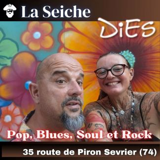 DiEs Prod. Pop, Blues, Soul et Rock. La Seiche, Sevrier (Haute-Savoie)