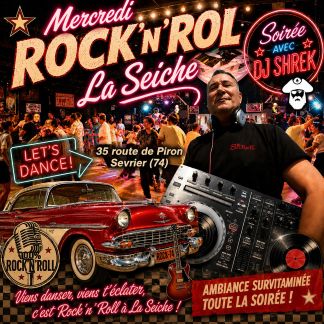 Soirée Rock'n'roll avec DJ Shreck à La Seiche (Sevrier, Haute-Savoie)