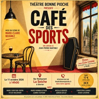 Café des Sports,Théâtre Bonne Pioche à La Seiche (Sevrier, Annecy, 74)