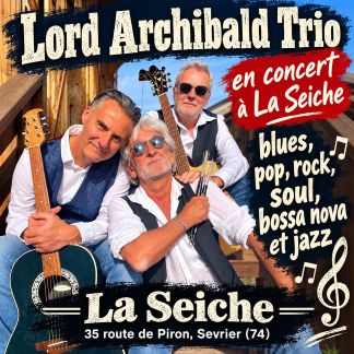 Lord Archibald en concert :  blues, pop, rock, soul, bossa nova et jazz