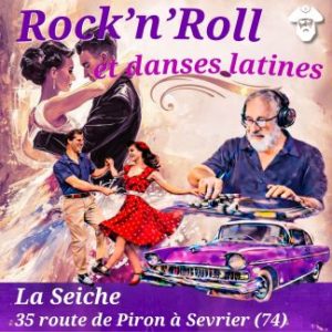 Soirée dansante avec DJ Dom, Rock'n'Roll et danses latines à La Seiche (Sevrier, 74)