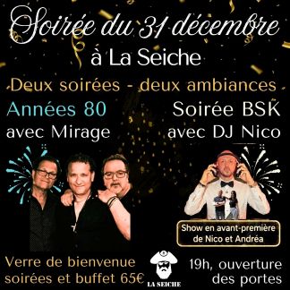Soirée du réveillon 2026, nouvel an à La Seiche (Sevrier, 74)