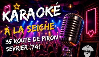 Karaoké à La Seiche (Lac d&rsquo;Annecy, Sevrier)
