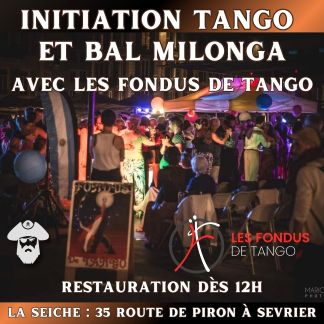 Tango et Milonga à La Seiche avec les Fondus de Tango (Sevrier, Annecy, Haute-Savoie)