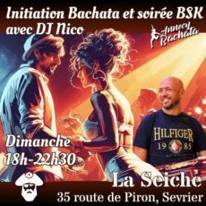 Dimanche Bachata BSK avec Nico à La Seiche (Sevrier, 74)