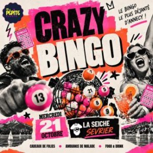 Soirée crazy Bingo à La Seiche (Sevrier, 74)